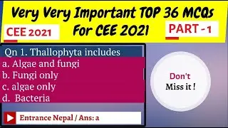 Very Important MCQs for CEE 2021 | Must watch before CEE 2021 | For MBBS, BDS, BSc Nursing Entrance