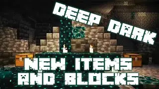 Minecraft Deep Dark - new items and blocks.