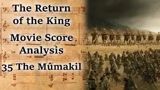 3.35 The Mûmakil | LotR Score Analysis