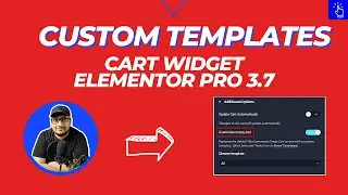 Custom Templates for Empty Cart Screen in Elementor | Cart Widget in Elementor Pro 3.7 |