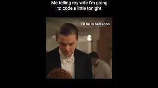 Dating a developer aint for the weak!