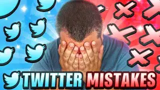 Twitter - Don't make these mistakes!