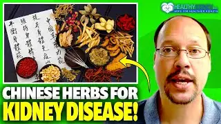 Chinese Herbs For Kidney Disease: Special Chinese Herbal Kidney Formula Not Available In U.S.
