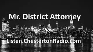 Mr. District Attorney - First Show