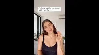 Full Coverage in 3 Easy Steps With Lava Art