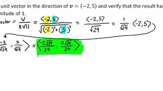 Finding a Unit Vector in the Direction of Vector v