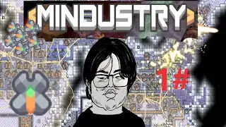 Mindustry #1 