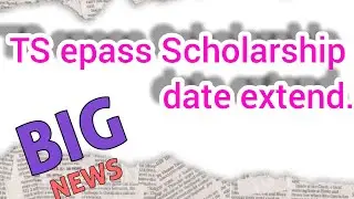 TS epass scholarship date extended