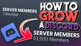 How to GROW your DISCORD SERVER to become HUGE!