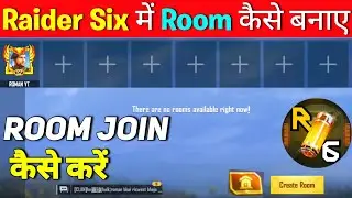 How to create room in Raider six | how to join custom room in Raider six | Raider six room Settings