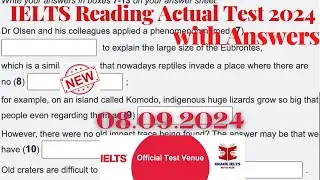 IELTS Reading Actual Test 2024 with Answers | 08.09.2024