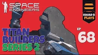 THE SQUADB FLAGSHIP RIDES AGAIN! - ep 2.68 - Space Engineers
