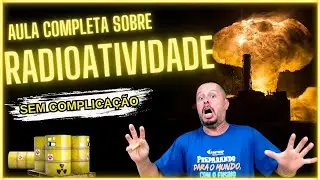 Radioatividade | Partículas alfa, beta e radiações gama - Tempo de meia vida e equações nucleares