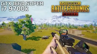 PUBG Mobile / GTX 1660 SUPER, i7 9700k / Gameloop