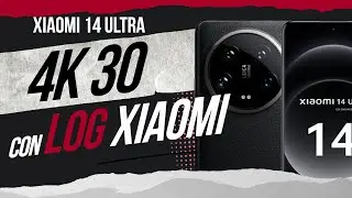 Xiaomi 14 ULTRA juega en la LIGA de los MAYORES con el PERFIL LOG en la LENTE PRINCIPAL
