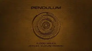 Pendulum - 9,000 Miles (Eelke Kleijn Remix)