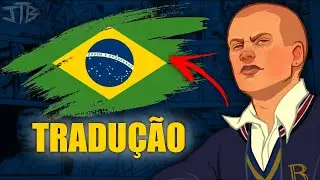 COMO TRADUZIR BULLY PARA PORTUGUÊS BR NO PC - ATUALIZADO 2024