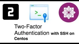 configure centos to use two factor ssh