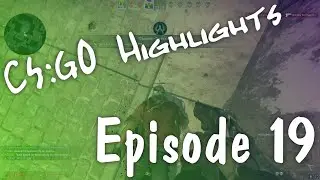 CS:GO Highlights #19