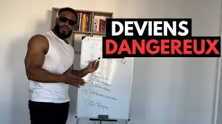 DEVIENS UN HOMME DANGEREUX