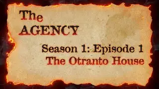 The Agency - S01:E01 - The Otranto House