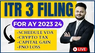 Stepwise ITR 3 Filing for AY 2023-24 with Virtual Digital Asset & Future and Option Loss | FinTaxPro