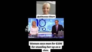 Woman Sues man over being stood up on date￼
