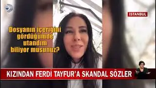 Ferdi Tayfur’a kızından skandal sözler