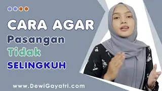 Cara Agar Pasangan Tidak Pindah Kelain Hati