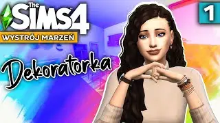 NOWA SERIA - DEKORATORKA 🌈 The Sims 4 Wystrój marzeń (opinia) 💗