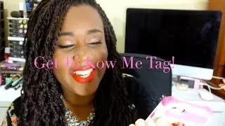 Get To Know Me | Just TiffanyB