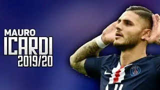 Mauro Icardi 2019/20 ● All Goals by Psg | HD