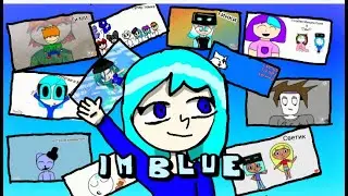 ~I'm Blue~ Meme collab with animators | Map completed