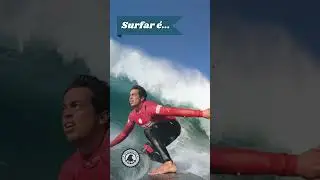 Surfar é... #descobrindosurf #emoçõesdosurf #liberdadenosurf