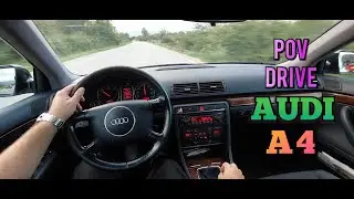 2004 Audi A4 [ 1.9 TDI  131 HP ] - POV Test Drive