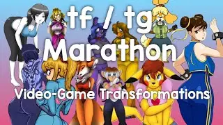 Marathon 7 | Videogame tf tg | caption breast expansion female growth boy to girl transformation