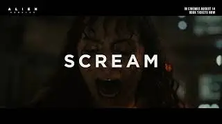 Alien: Romulus | Scream | In Cinemas August 14