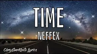 TIME - NEFFEX | Lyric Video