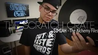 The Scratch Crate | Simiah - The Alchemy Files (Cut and Paste Records)