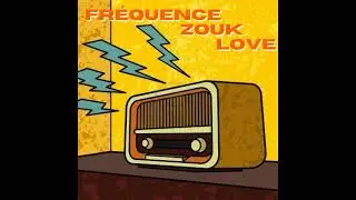 Fréquence Zouk Love