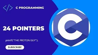 24. Pointers & Memory Addresses in C | C Programming For Beginners