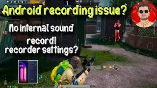 Android Recorder issue? || No Internal sound record! || Recorder settings🔥|| Faisu Gaming YT