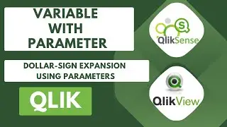 Re-Usable Variable with Parameter Dollar Sign Expansion Using Parameters #qliksense #qlikcloud #qlik