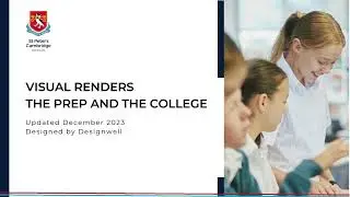 Visual renders - The Prep and The College