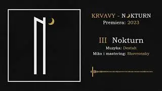 Krvavy- Nokturn (muz. Dextah) / Nokturn 2023