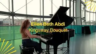Ellen Beth Abdi - 'Kingsway Bouquet' X The Glasshouse