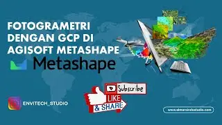 Proses (WORKFLOW) Pengolahan Foto Drone dengan GCP (Geodetik) menggunakan Agisoft Metashape Pro