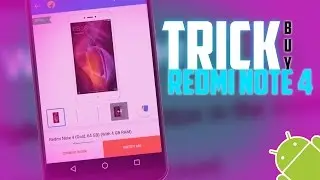 [100% WORKING] How to buy Redmi note 4 Successfully in flash sale ?