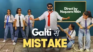 Galti Se Mistake Dance Choreography | Nsquare Dance Studio | Team NDS #galtisemistake #dancevideo