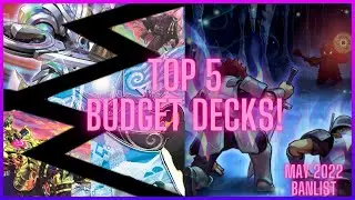 TOP 5 BUDGET DECKS FOR SEPTEMBER 2022 | MAY 2022 BANLIST